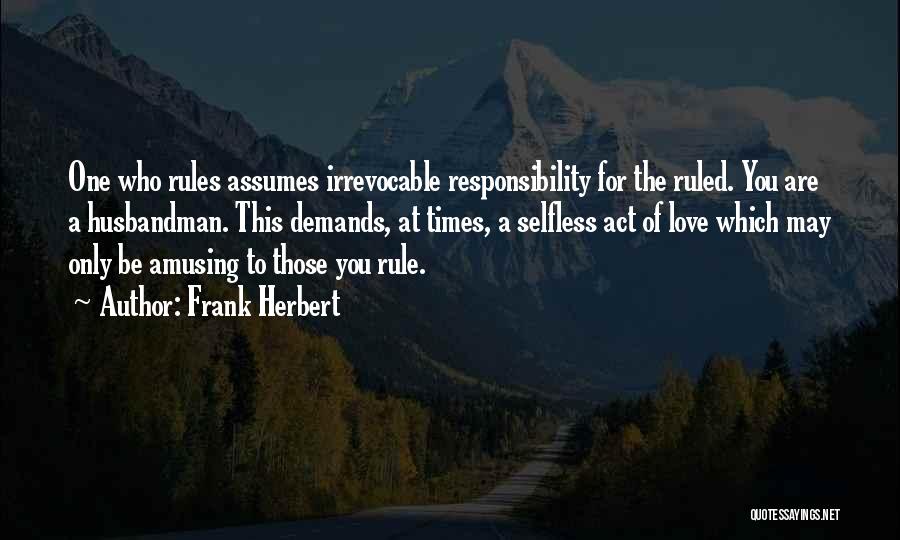 Rules Of Love Quotes By Frank Herbert