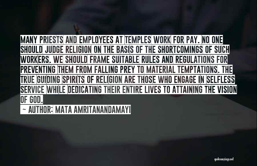 Rules Of Prey Quotes By Mata Amritanandamayi