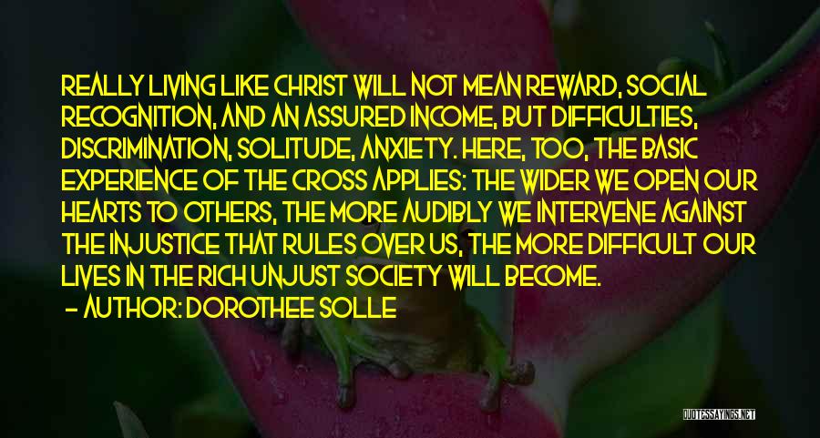 Rules Of Society Quotes By Dorothee Solle