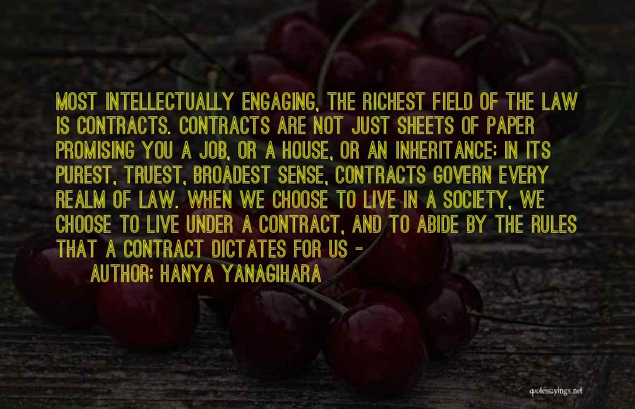 Rules Of Society Quotes By Hanya Yanagihara Rules Of Society Quotes By Hanya Yanagihara