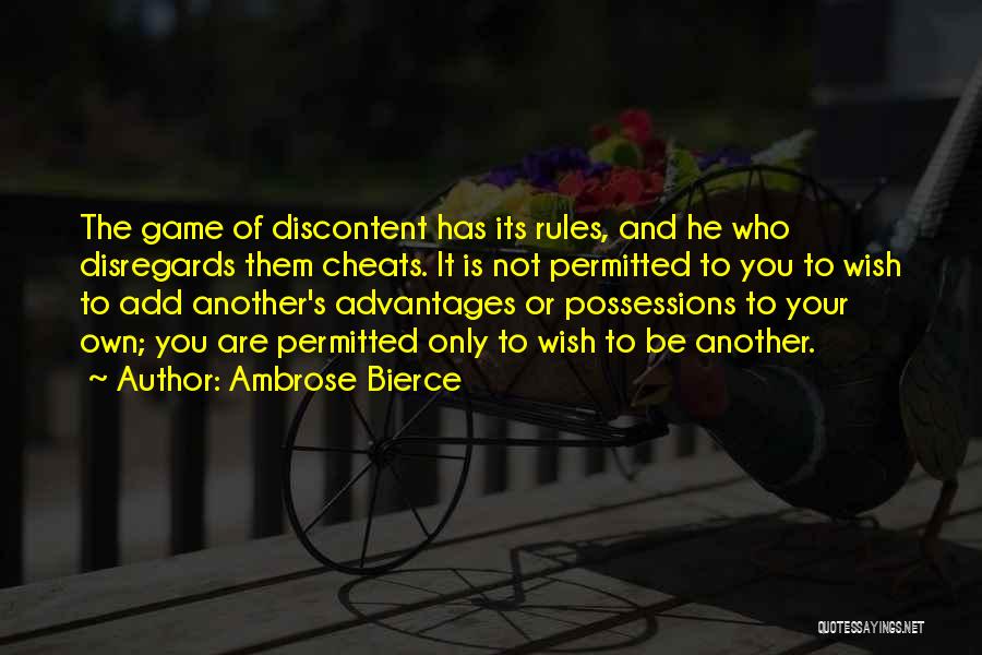 Rules Of The Game Quotes By Ambrose Bierce