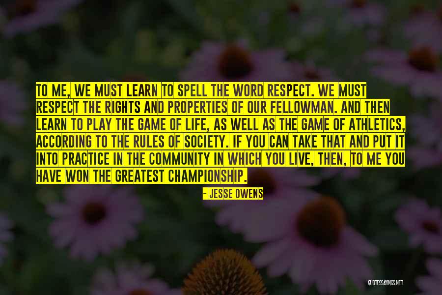 Rules Of The Game Quotes By Jesse Owens