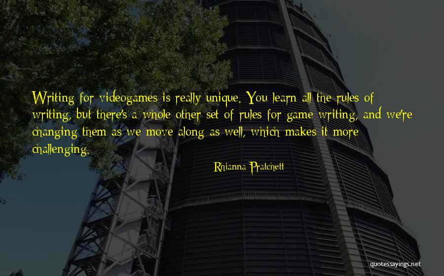 Rules Of The Game Quotes By Rhianna Pratchett