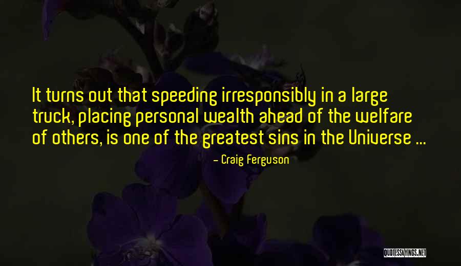 Rules Of The Universe Quotes By Craig Ferguson Rules Of The Universe Quotes By Craig Ferguson