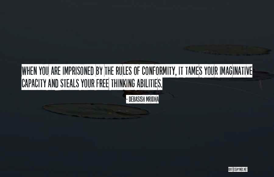 Rules Quotes Quotes By Debasish Mridha Rules Quotes Quotes By Debasish Mridha