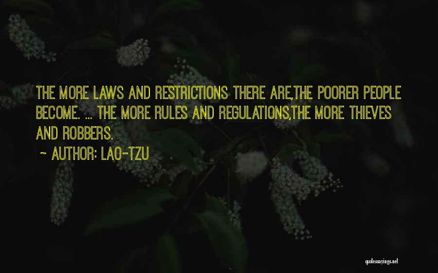 Rules Regulations Quotes By Lao-Tzu