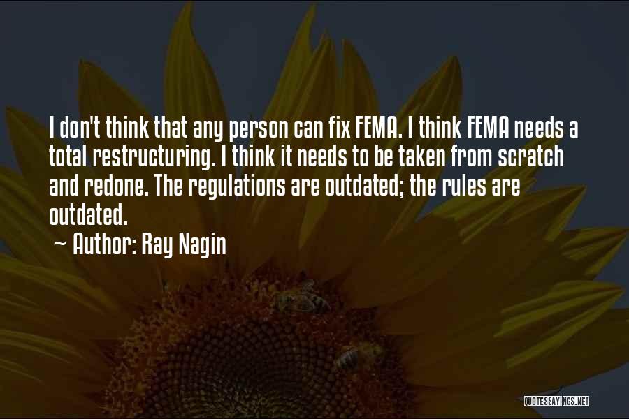 Rules Regulations Quotes By Ray Nagin