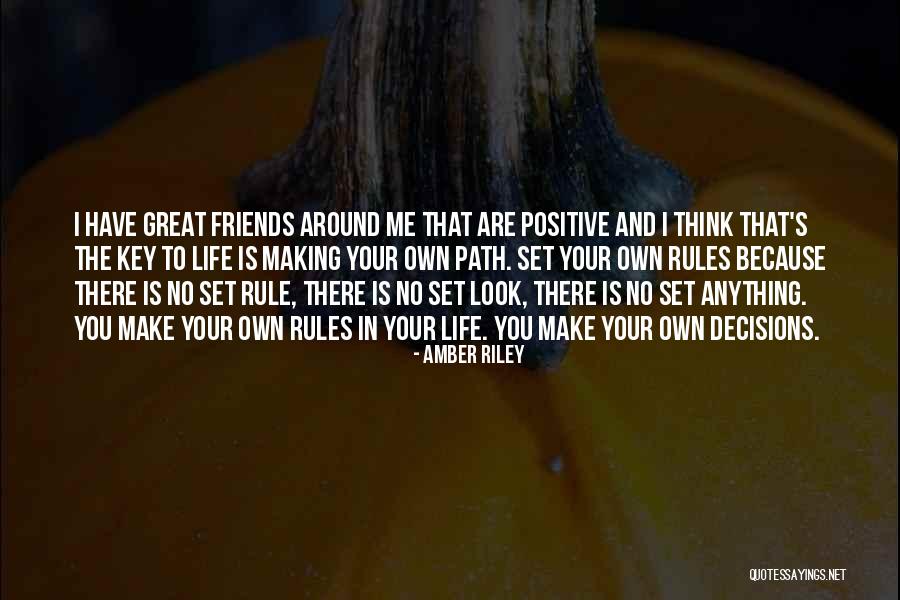 Rules To Life Quotes By Amber Riley Rules To Life Quotes By Amber Riley