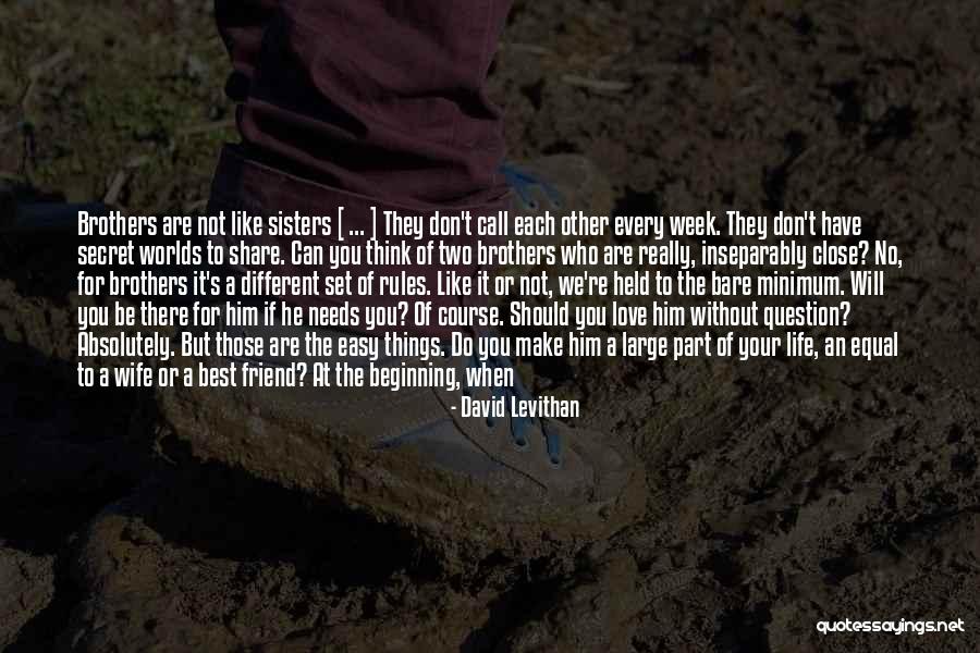 Rules To Life Quotes By David Levithan Rules To Life Quotes By David Levithan