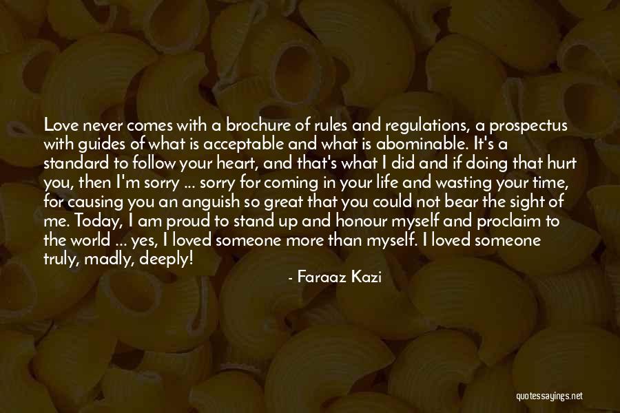 Rules To Life Quotes By Faraaz Kazi Rules To Life Quotes By Faraaz Kazi
