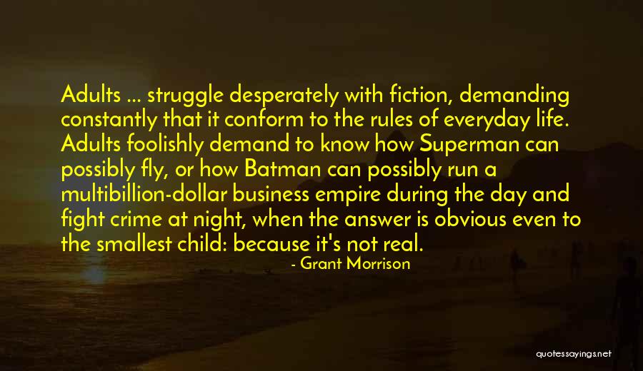 Rules To Life Quotes By Grant Morrison Rules To Life Quotes By Grant Morrison