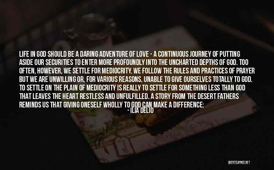 Rules To Life Quotes By Ilia Delio Rules To Life Quotes By Ilia Delio