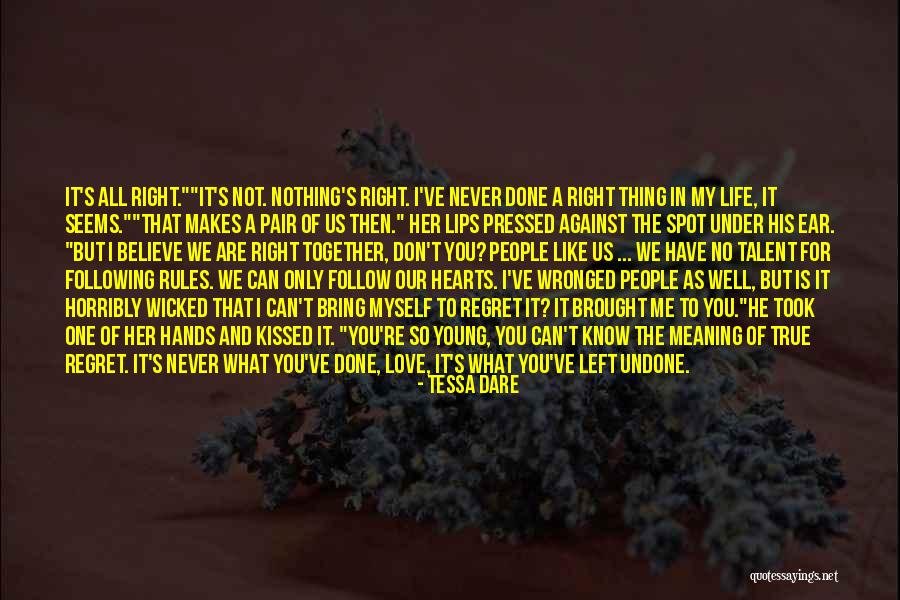 Rules To Life Quotes By Tessa Dare Rules To Life Quotes By Tessa Dare