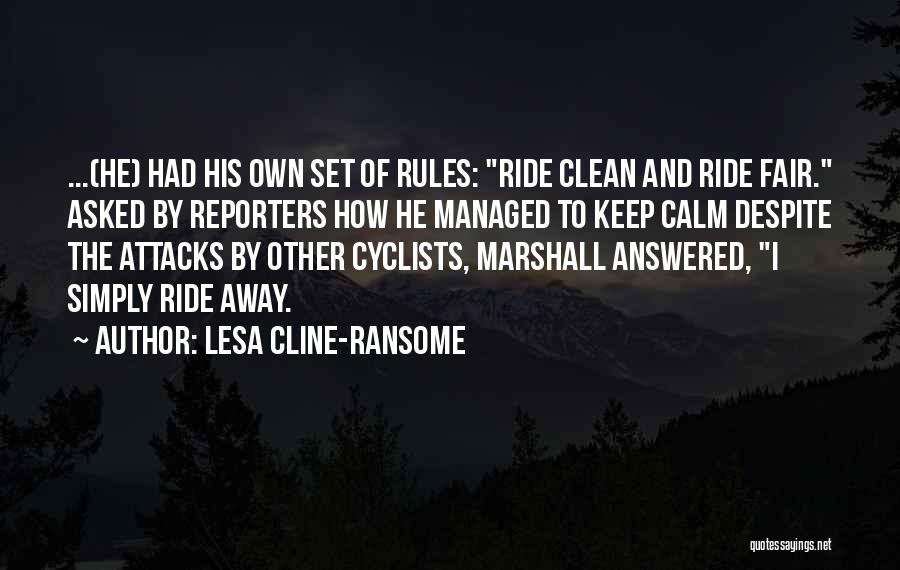 Rules To Live By Quotes By Lesa Cline-Ransome