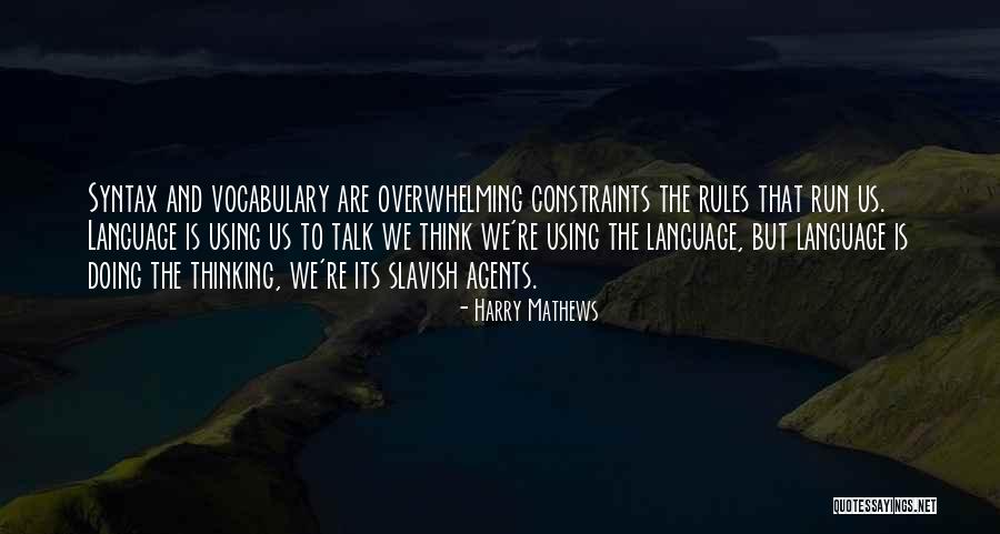Rules When Using Quotes By Harry Mathews Rules When Using Quotes By Harry Mathews