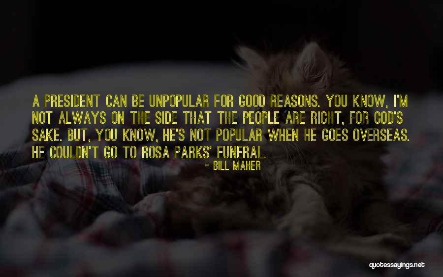 Rulfo Hernandez Quotes By Bill Maher Rulfo Hernandez Quotes By Bill Maher
