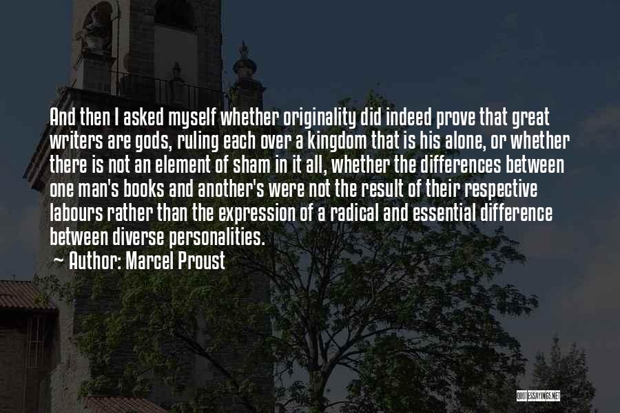 Ruling A Kingdom Quotes By Marcel Proust