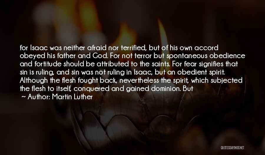Ruling By Fear Quotes By Martin Luther