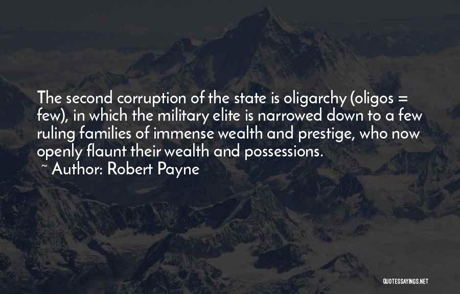 Ruling Elite Quotes By Robert Payne