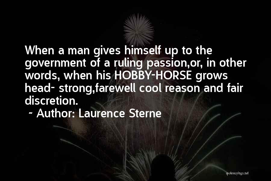 Ruling Passion Quotes By Laurence Sterne