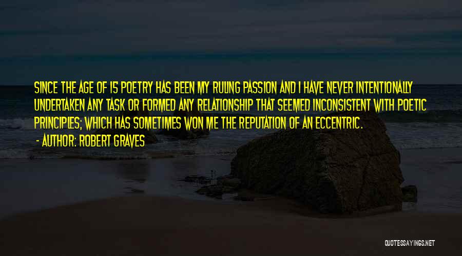 Ruling Passion Quotes By Robert Graves