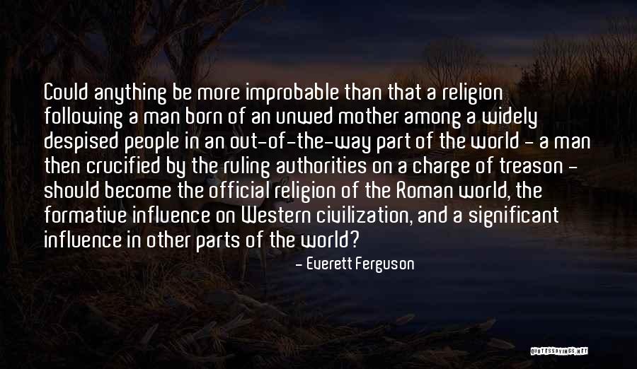 Ruling People Quotes By Everett Ferguson Ruling People Quotes By Everett Ferguson