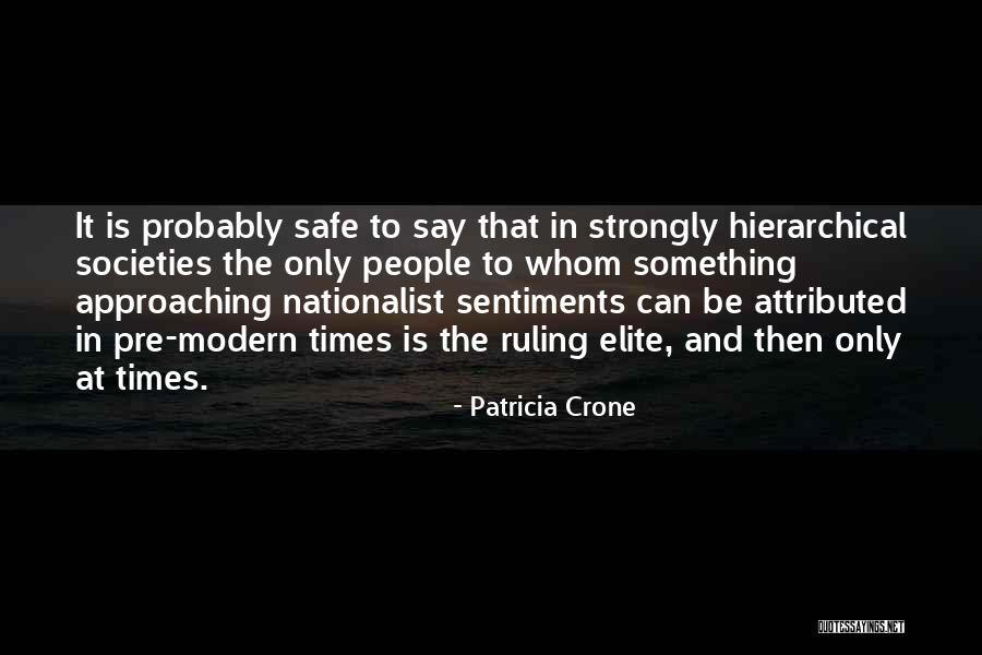 Ruling People Quotes By Patricia Crone Ruling People Quotes By Patricia Crone