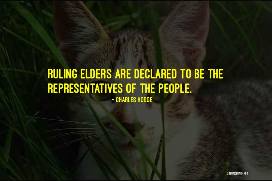 Ruling Quotes By Charles Hodge Ruling Quotes By Charles Hodge