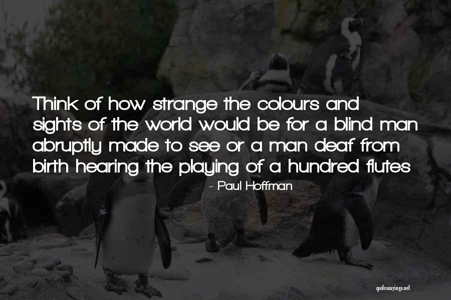 Rullan University Quotes By Paul Hoffman Rullan University Quotes By Paul Hoffman
