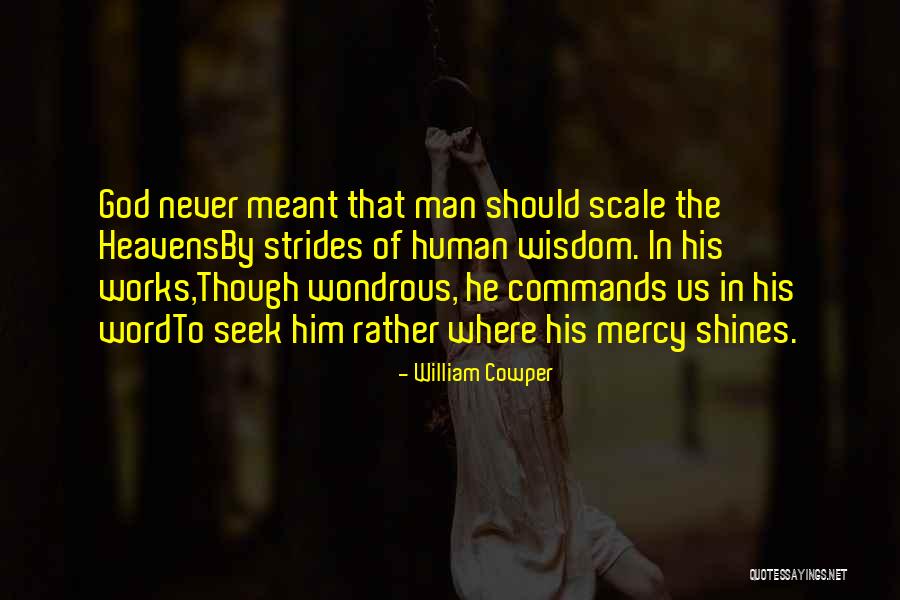 Rully Quotes By William Cowper Rully Quotes By William Cowper
