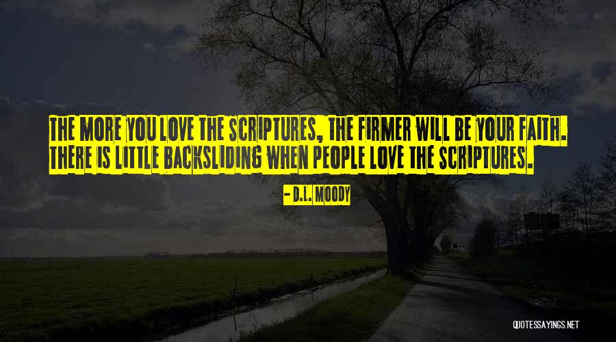 Rulyns Flowers Quotes By D.L. Moody Rulyns Flowers Quotes By D.L. Moody
