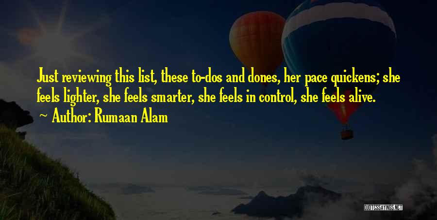 Rumaan Alam Quotes 1178127