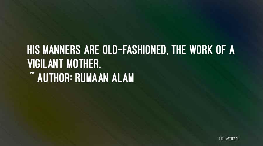 Rumaan Alam Quotes 195826