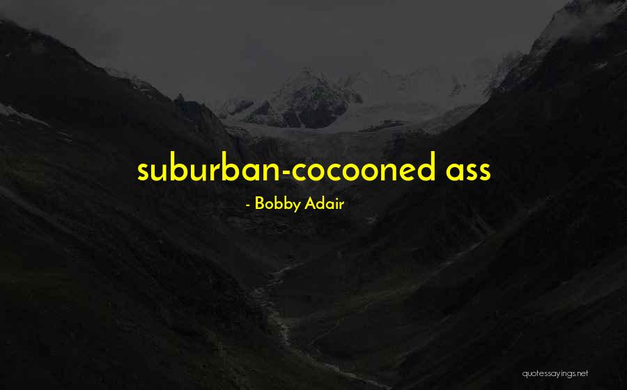 Rumah Sakit Pertamina Quotes By Bobby Adair Rumah Sakit Pertamina Quotes By Bobby Adair