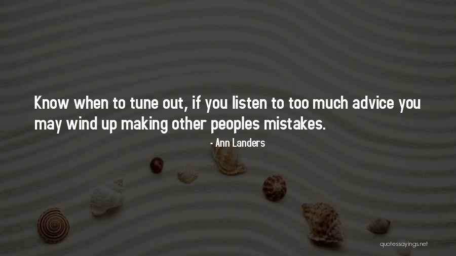 Rumana Chowdhury Quotes By Ann Landers Rumana Chowdhury Quotes By Ann Landers