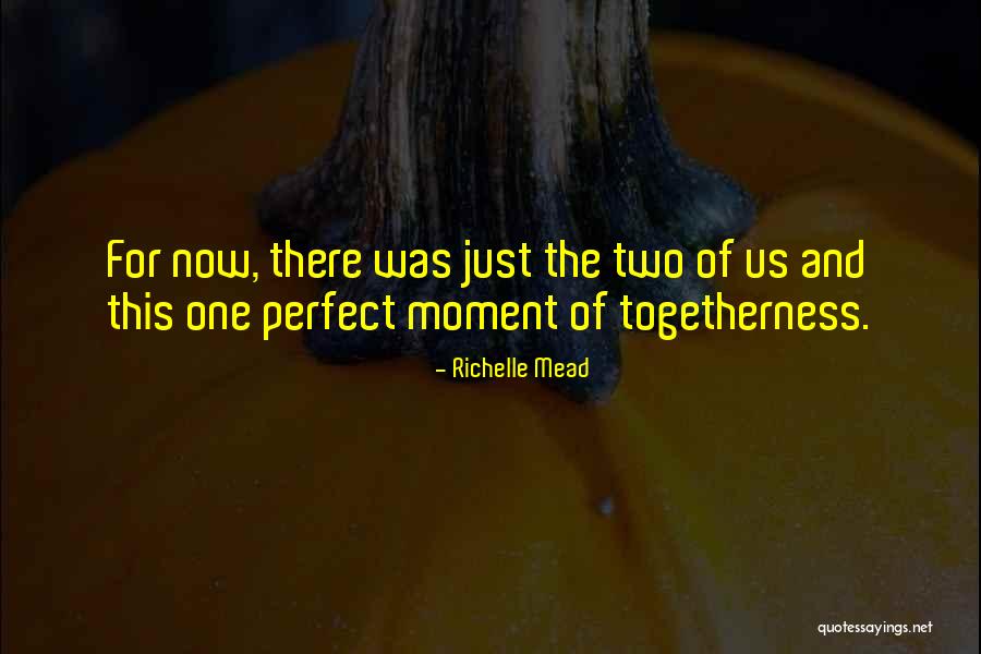Rumaysho Quotes By Richelle Mead Rumaysho Quotes By Richelle Mead