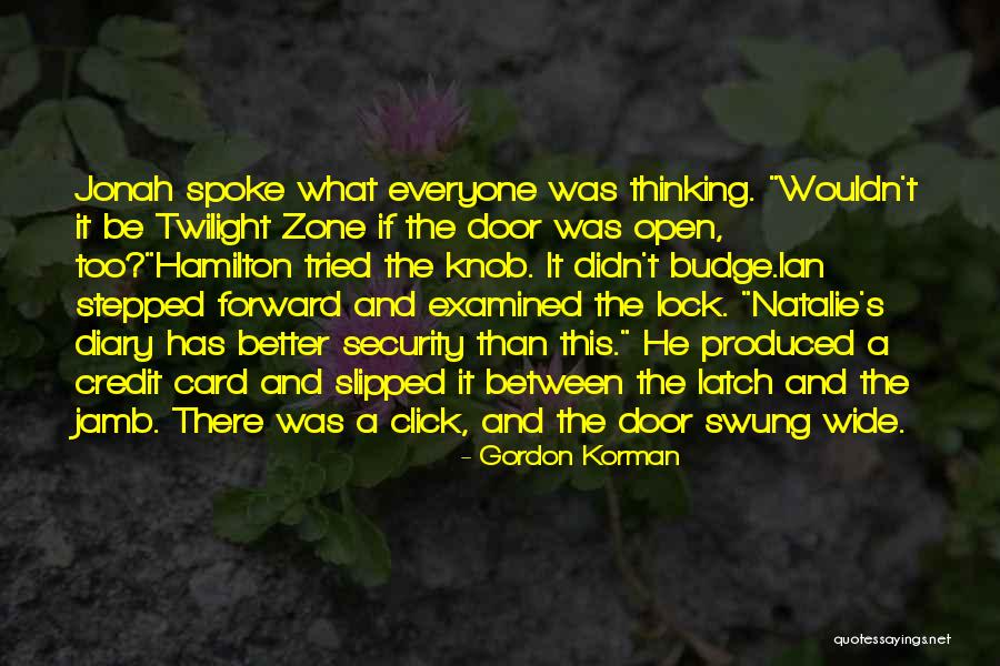 Rumbleseats Quotes By Gordon Korman Rumbleseats Quotes By Gordon Korman