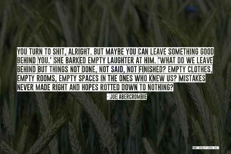 Rumblings From Ruwais Quotes By Joe Abercrombie Rumblings From Ruwais Quotes By Joe Abercrombie
