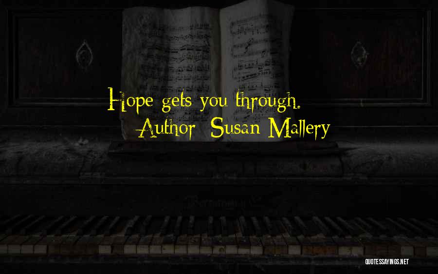 Rumbo A Quotes By Susan Mallery