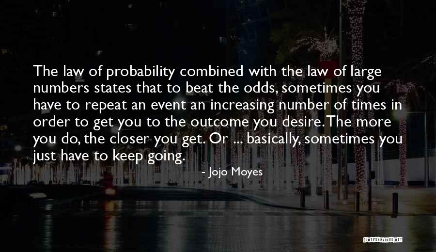 Rumbolt Attorney Quotes By Jojo Moyes Rumbolt Attorney Quotes By Jojo Moyes