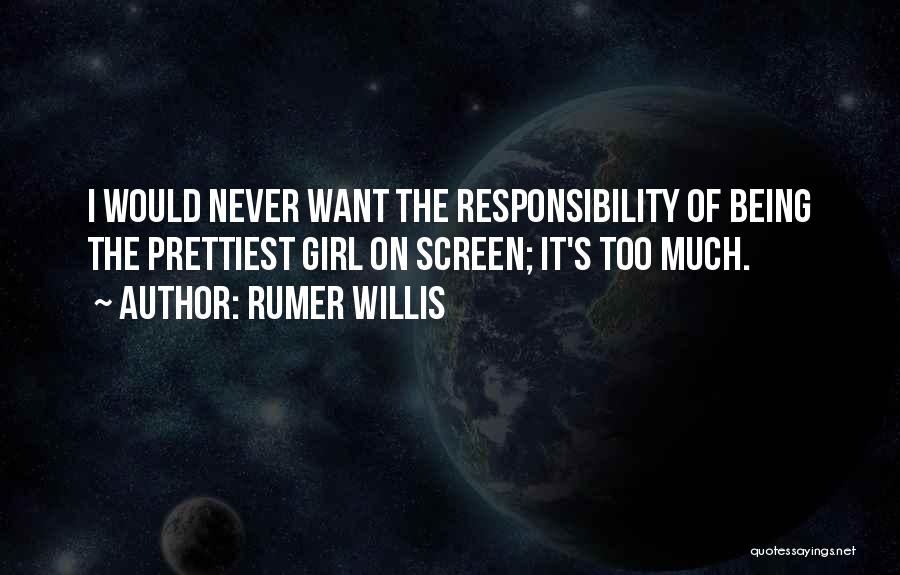 Rumer Willis Quotes 1023759