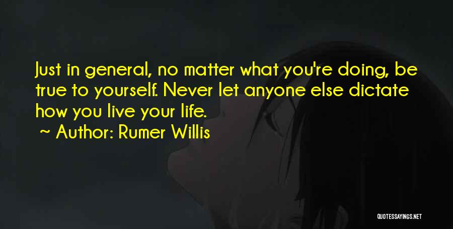 Rumer Willis Quotes 572934