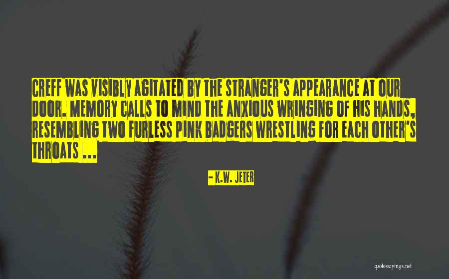 Rumery Seward Quotes By K.W. Jeter Rumery Seward Quotes By K.W. Jeter