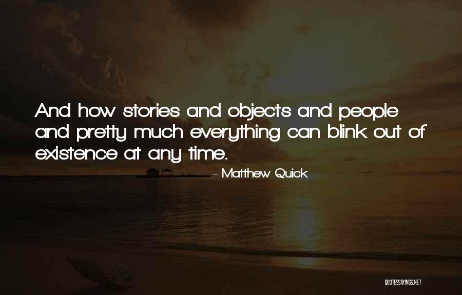 Rumeurs Transferts Quotes By Matthew Quick Rumeurs Transferts Quotes By Matthew Quick