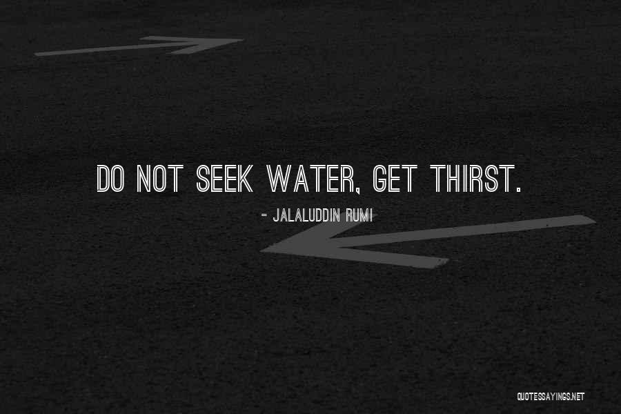 Rumi Jalaluddin Quotes By Jalaluddin Rumi Rumi Jalaluddin Quotes By Jalaluddin Rumi