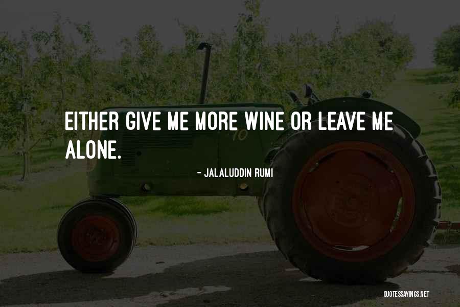 Rumi Jalaluddin Quotes By Jalaluddin Rumi Rumi Jalaluddin Quotes By Jalaluddin Rumi
