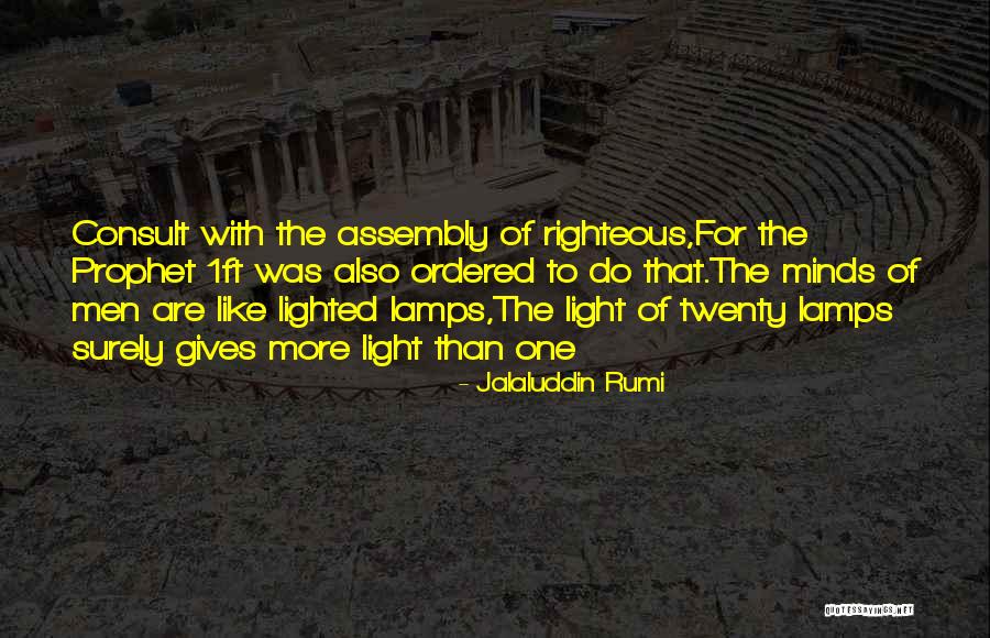 Rumi Jalaluddin Quotes By Jalaluddin Rumi Rumi Jalaluddin Quotes By Jalaluddin Rumi