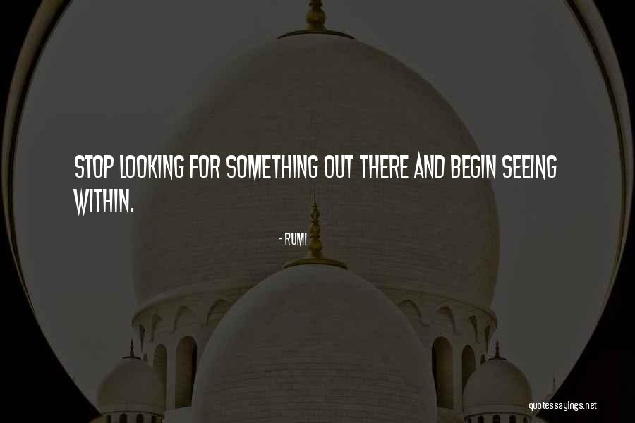 Rumi Quotes 1351558 Rumi Quotes 1351558