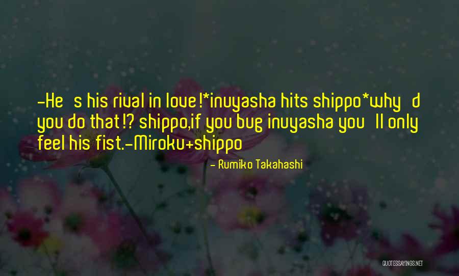 Rumiko Quotes By Rumiko Takahashi Rumiko Quotes By Rumiko Takahashi
