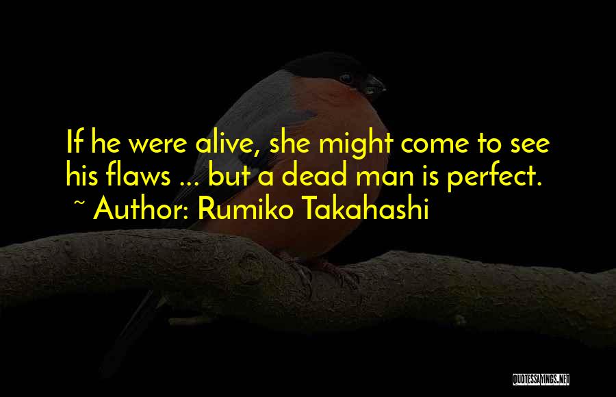 Rumiko Takahashi Quotes 1709647
